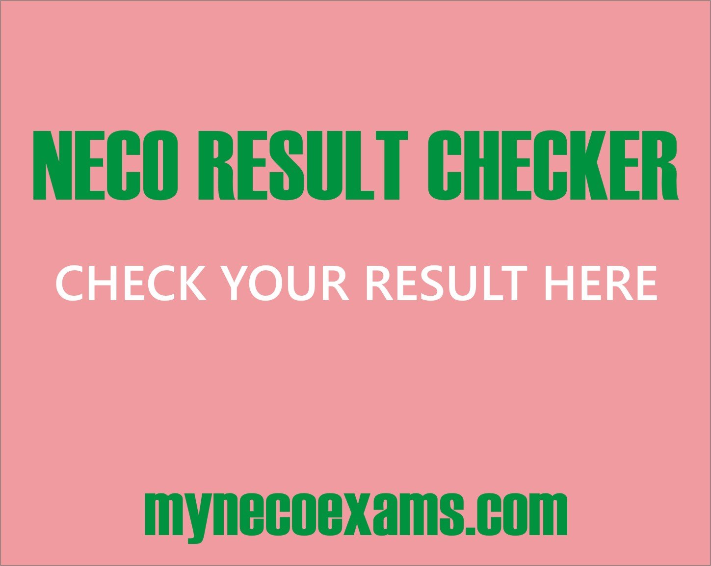 NCEE Result Checker 2023/2024 results.neco.gov.ng