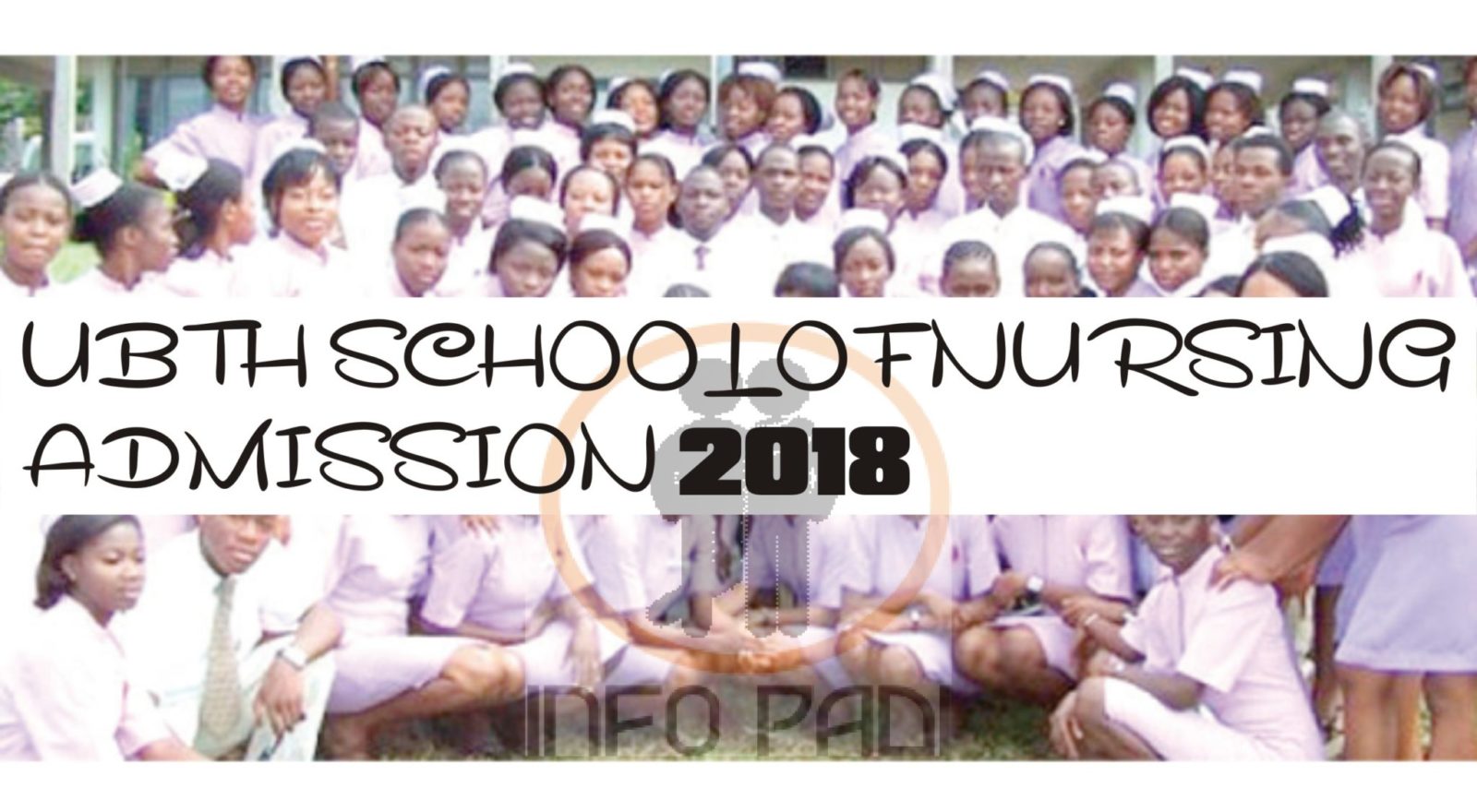 UBTH School Of Post Basic Nursing Studies Admission Form For 2019/2020 ...