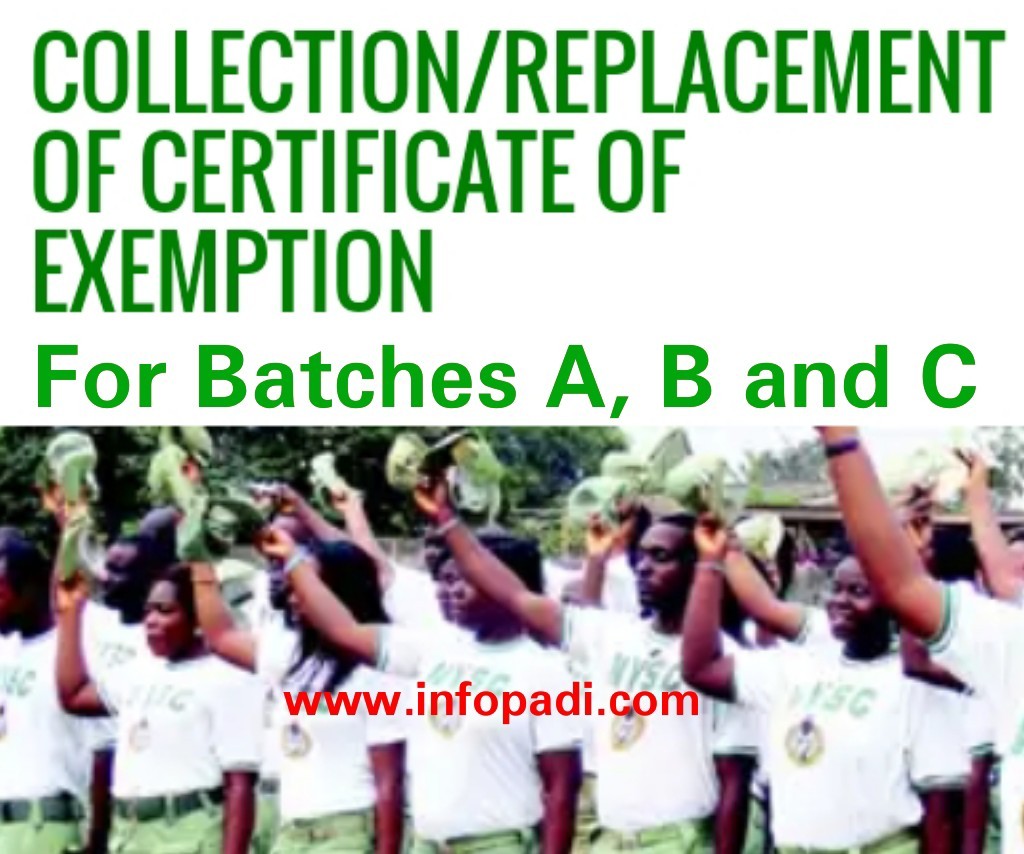 Nysc Exemption Letter For Batch A B C Collection For Home Trained And Foreign Trained Graduates