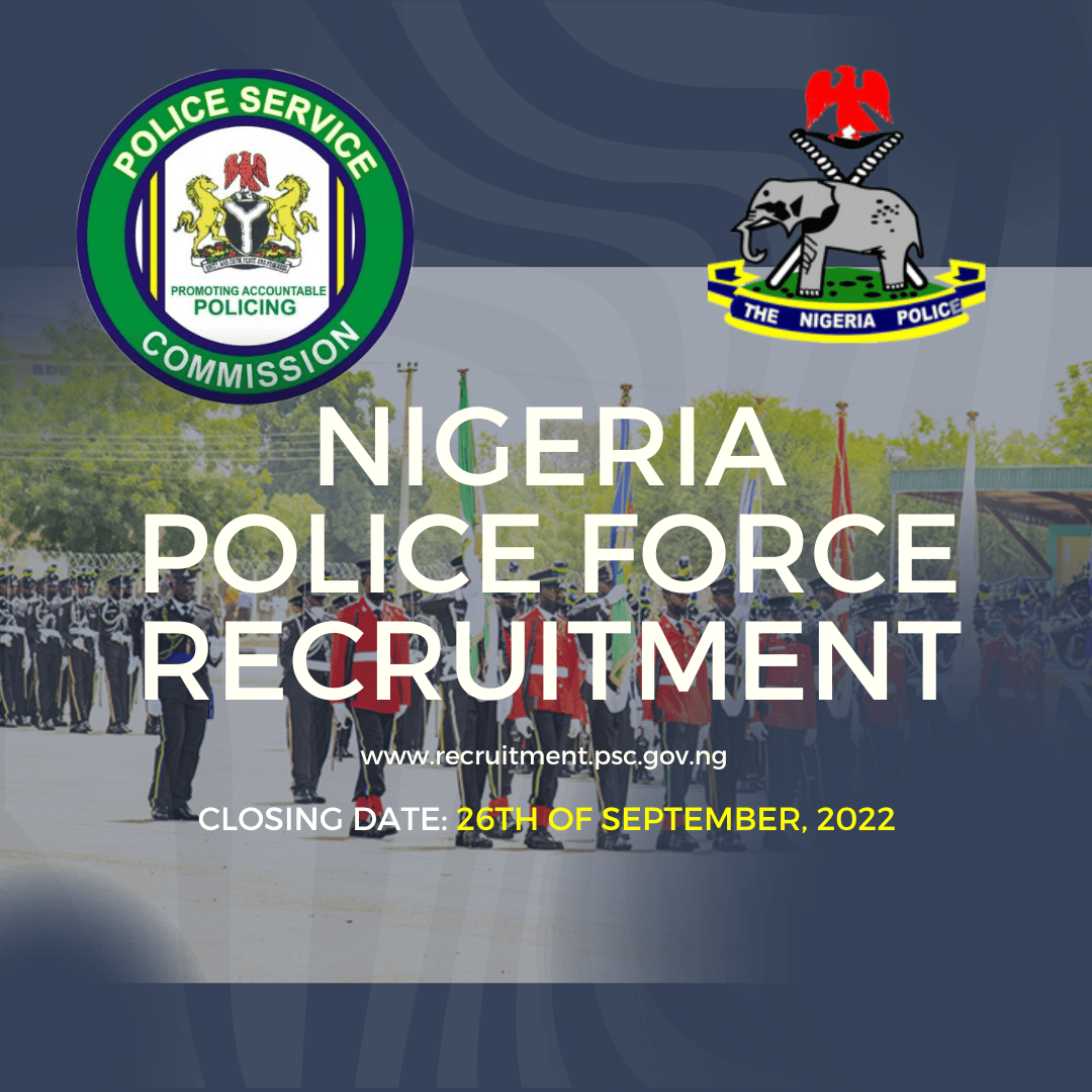 Nigeria Police Force Nationwide Recruitment 2022/2023
