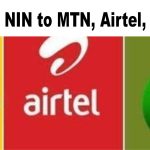 How to Link NIN to MTN, Airtel, Glo Number