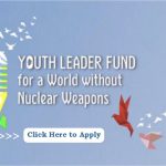 UNODA Youth Leader Fund 2025 for a World Without Nuclear Weapons