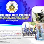 Nigerian Airforce (NAF) DSSC 34 Recruitment 2025