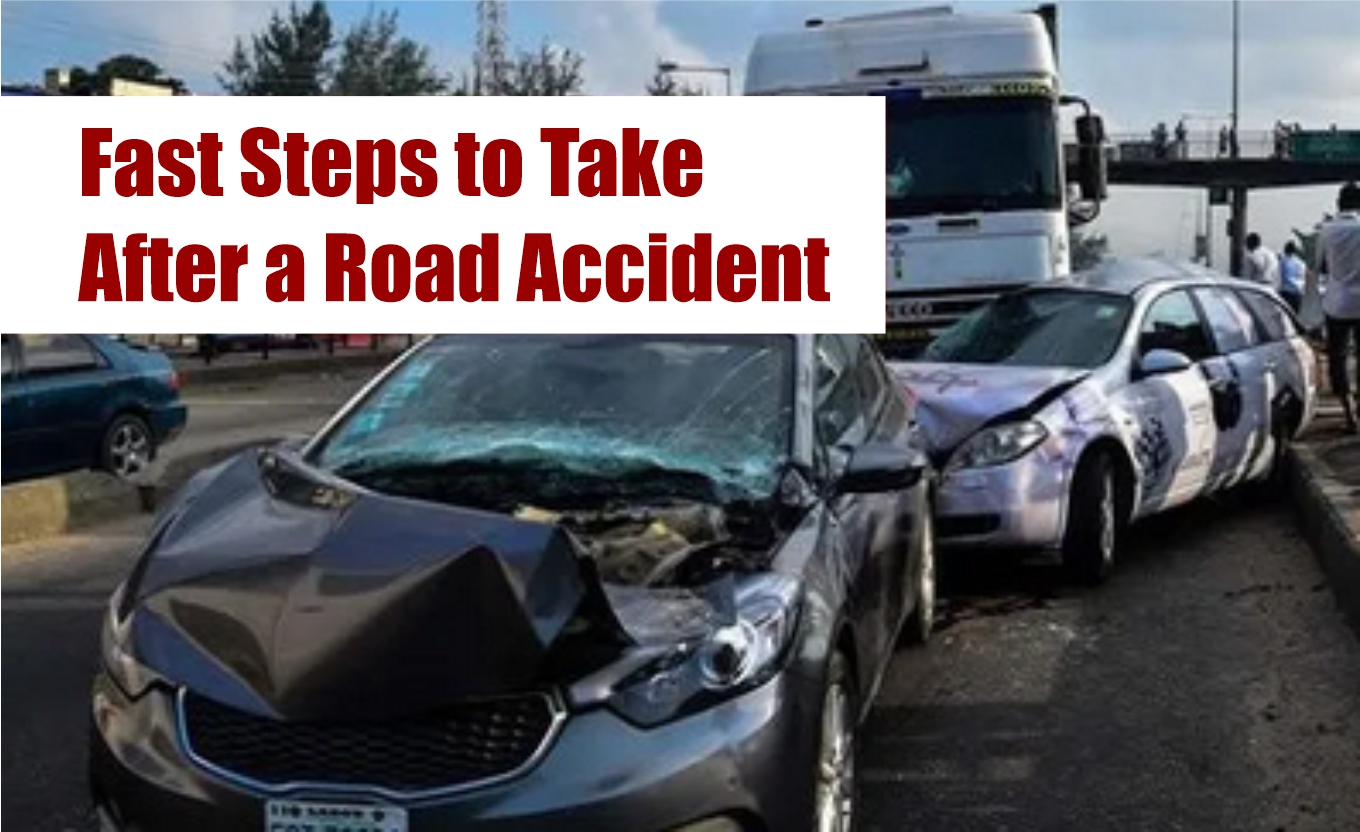 fast step to take after a road accident