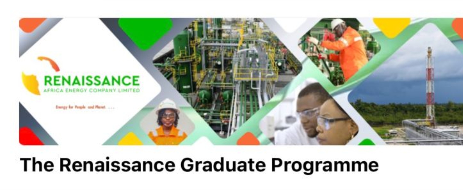 Renaissance Africa Energy Company Limited Graduate Programme